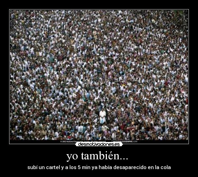 yo también... -