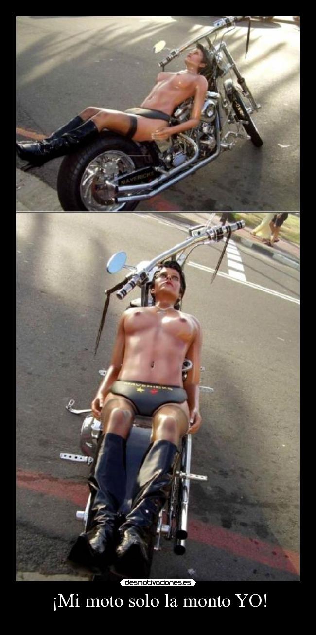 ¡Mi moto solo la monto YO! -