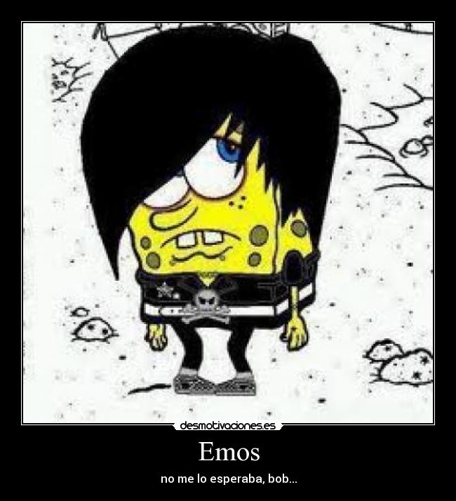 Emos - no me lo esperaba, bob...