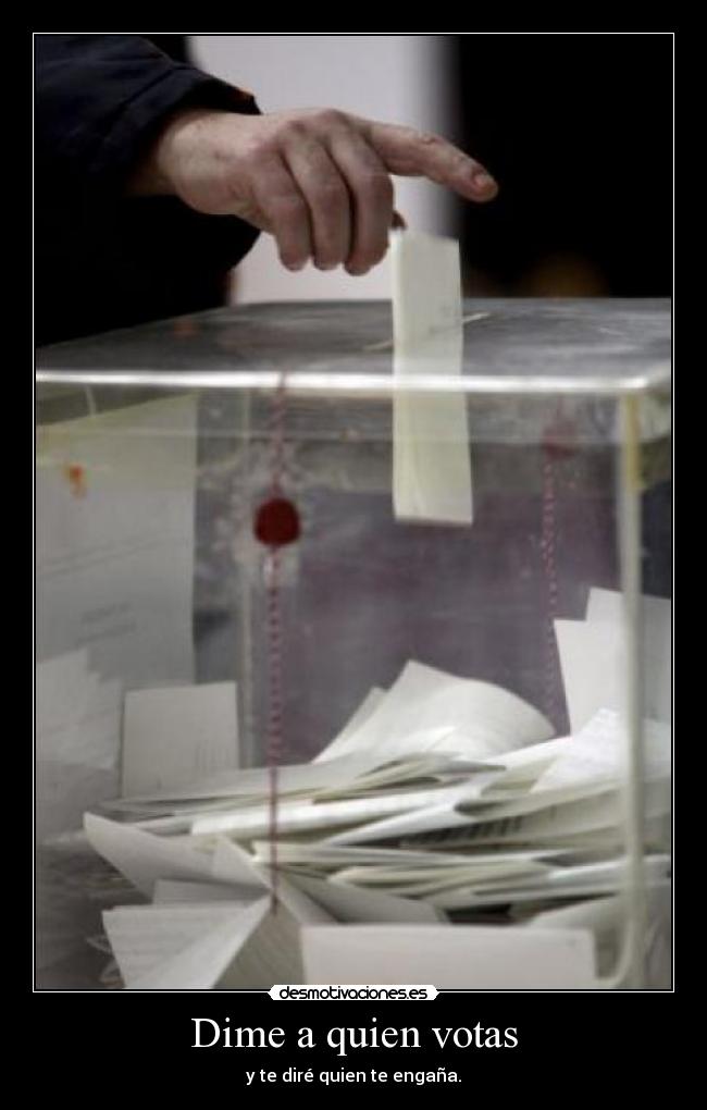 carteles votos elecciones sirven piperrak zorra implakable desmotivaciones