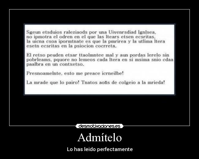 Admítelo - Lo has leido perfectamente