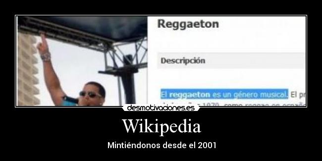 Wikipedia - Mintiéndonos desde el 2001