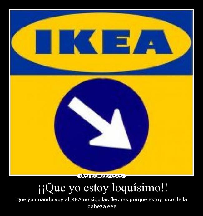 ¡¡Que yo estoy loquísimo!! - 