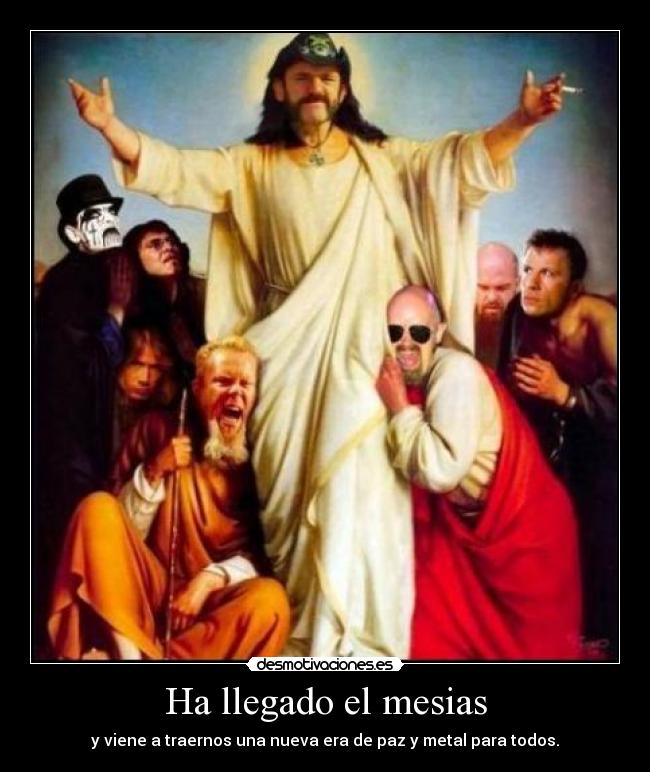 Ha llegado el mesias -
