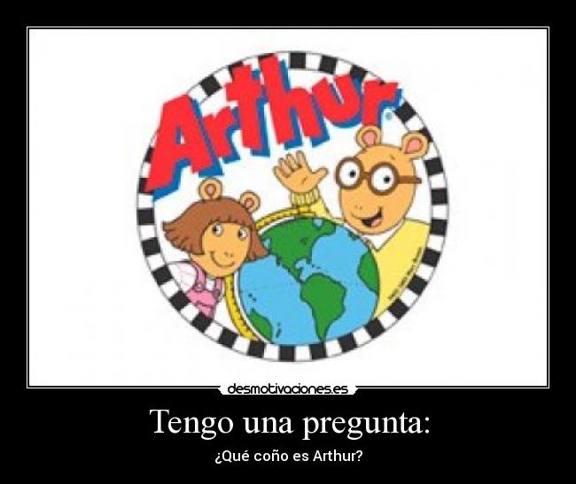 carteles arthur desmotivaciones