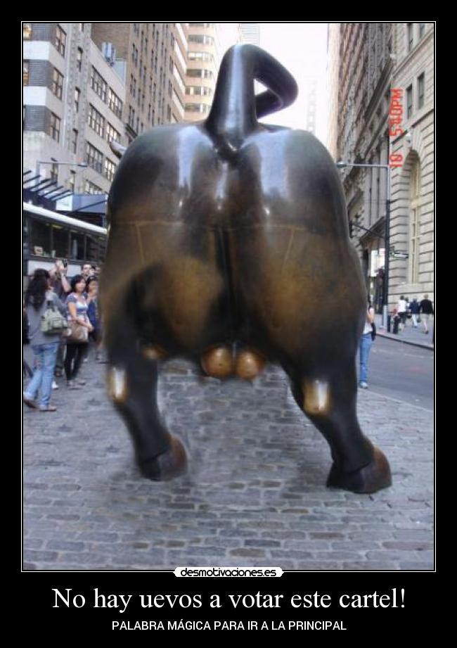 No hay uevos a votar este cartel! - PALABRA MÁGICA PARA IR A LA PRINCIPAL