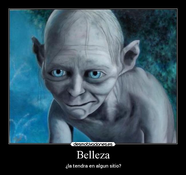 Belleza - ¿la tendra en algun sitio?