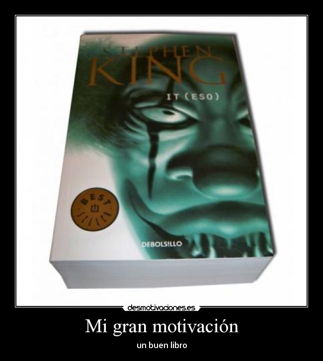 Mi gran motivación - 