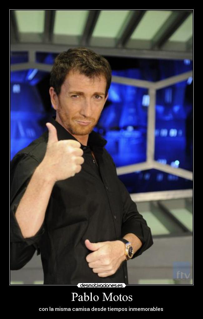 Pablo Motos -