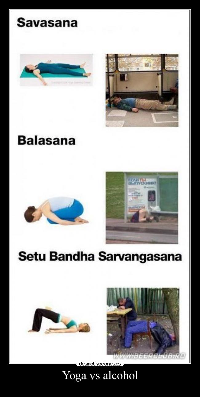Yoga vs alcohol - 