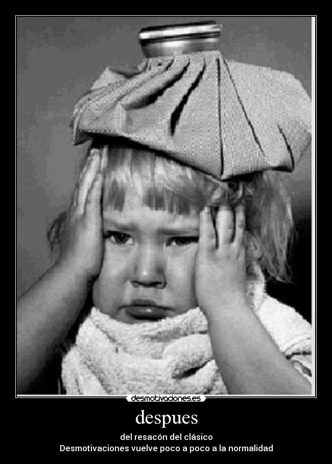 despues - del resacón del clásico
Desmotivaciones vuelve poco a poco a la normalidad