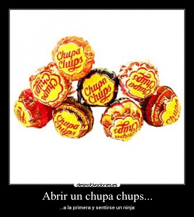 Abrir un chupa chups... - ...a la primera y sentirse un ninja