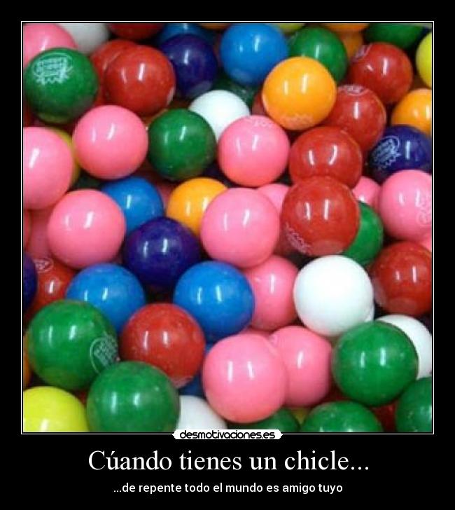 carteles chicles desmotivaciones