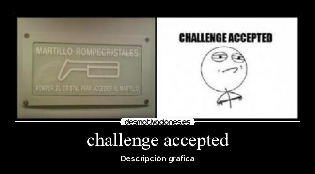 challenge accepted - Descripción grafica