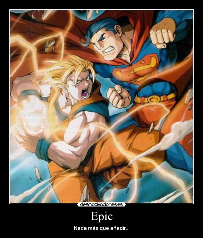 Epic - Nada más que añadir...