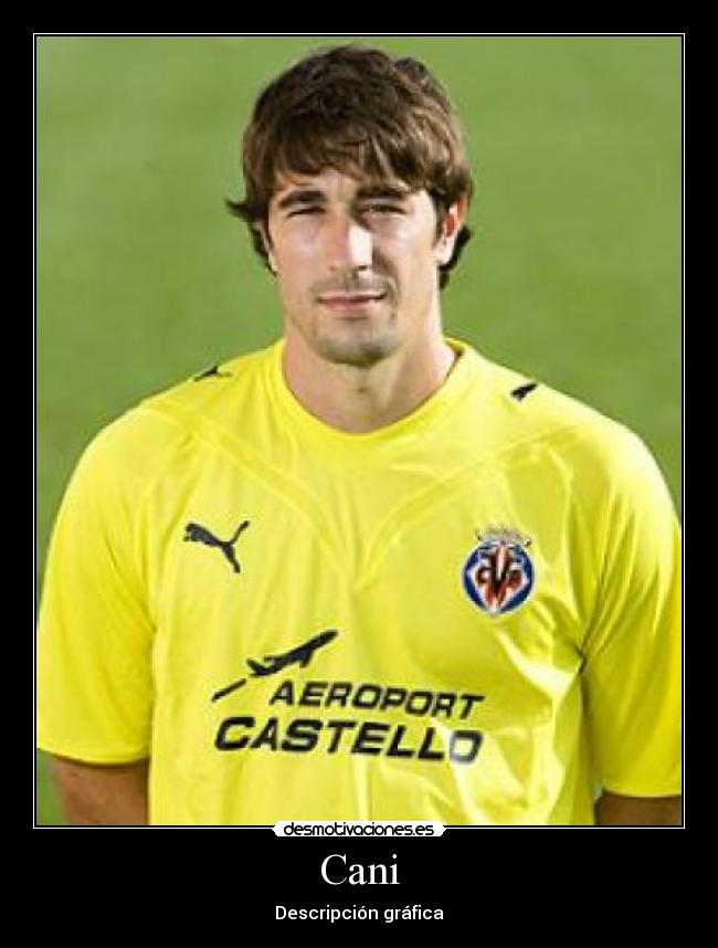 Cani - Descripción gráfica