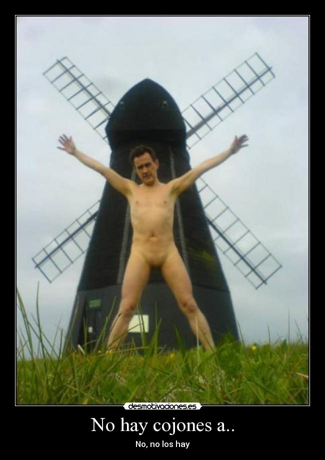 No hay cojones a.. -