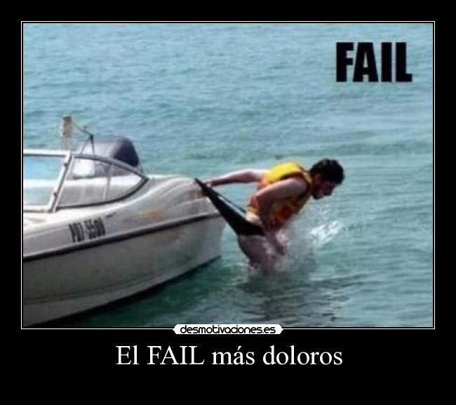 carteles fail fail desmotivaciones