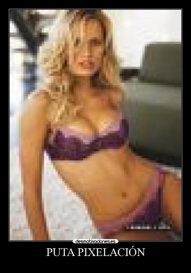 PUTA PIXELACIÓN -