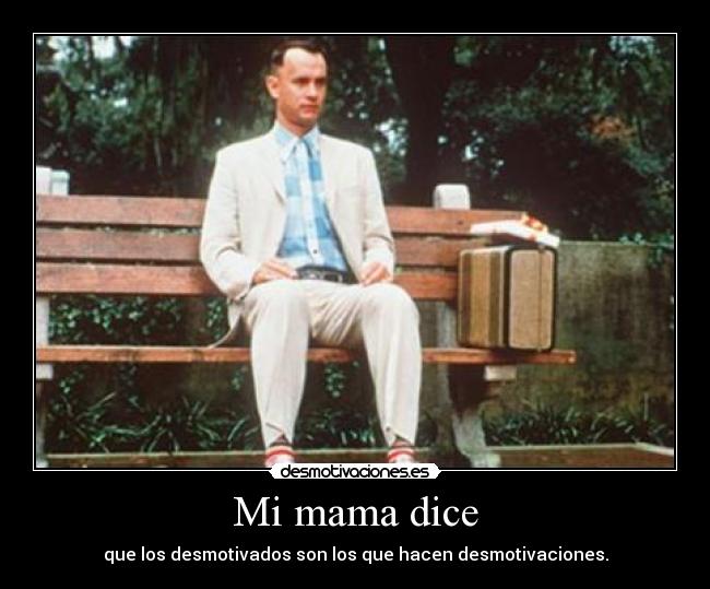 Mi mama dice -