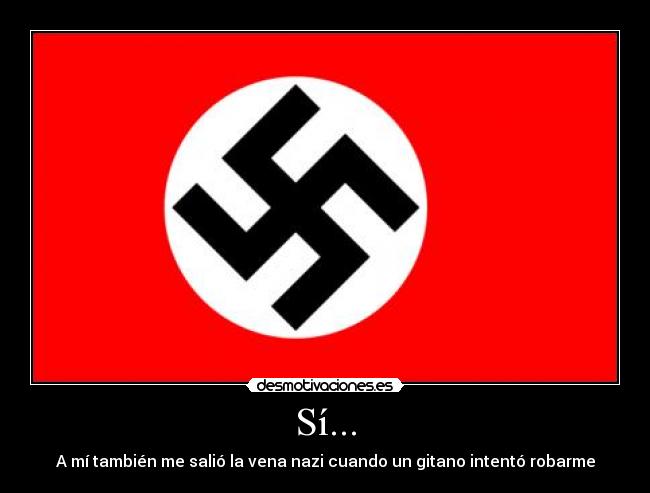 carteles gitano nazi desmotivaciones