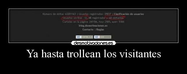Ya hasta trollean los visitantes -