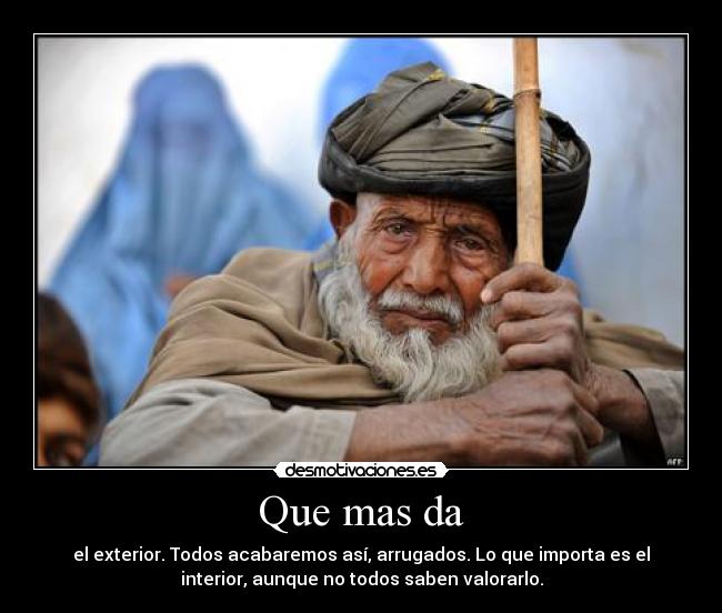carteles anciano arrugado exterior interior desmotivaciones