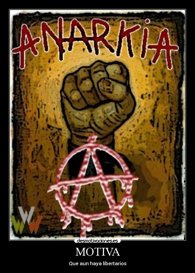 MOTIVA - Que aun haya libertarios