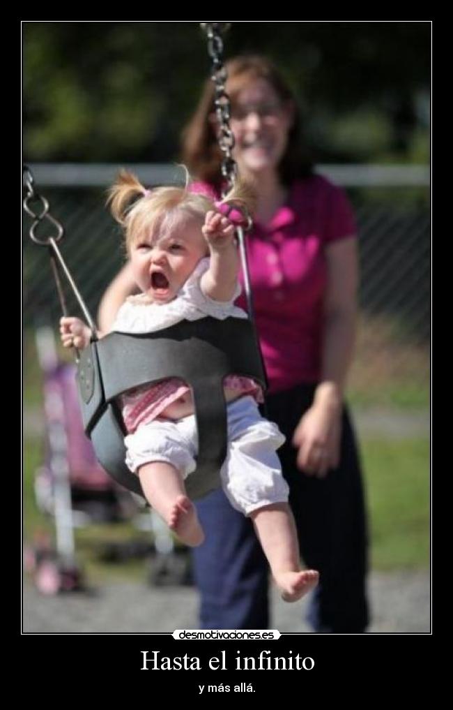 Hasta el infinito -