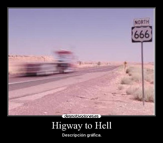 Higway to Hell - Descripción gráfica.