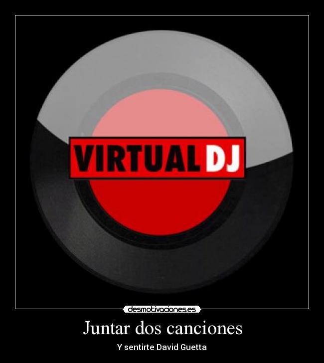 Juntar dos canciones - Y sentirte David Guetta