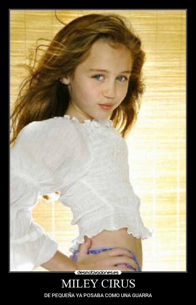 MILEY CIRUS -