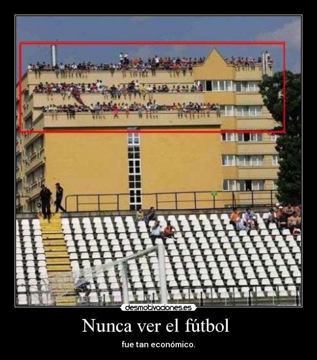 Nunca ver el fútbol -