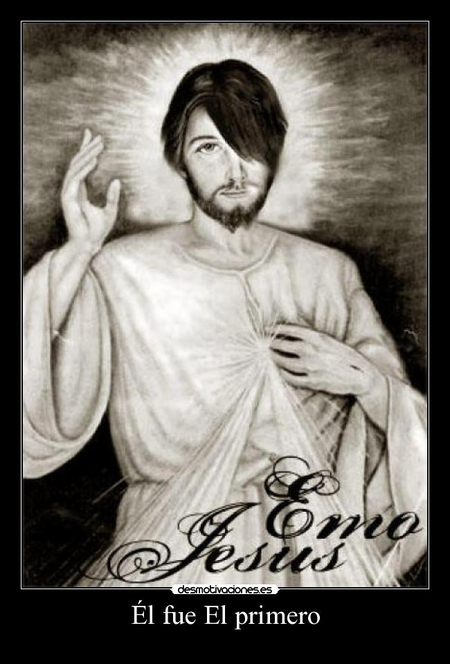 Él fue El primero - 