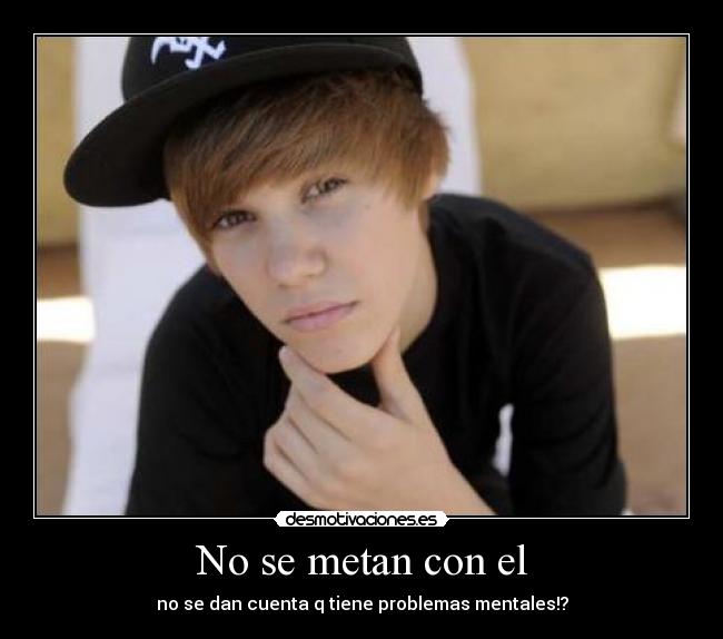 No se metan con el - 