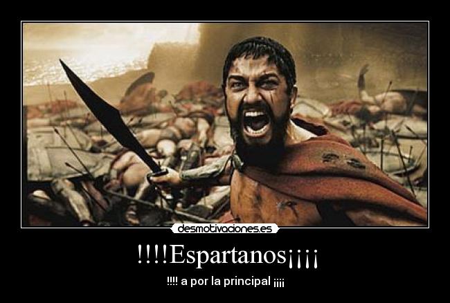 !!!!Espartanos¡¡¡¡ -