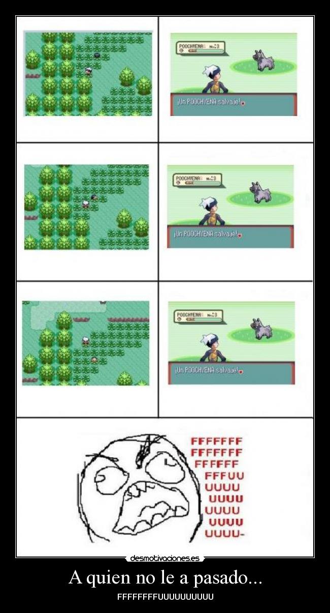 A quien no le a pasado... - FFFFFFFFUUUUUUUUUU
