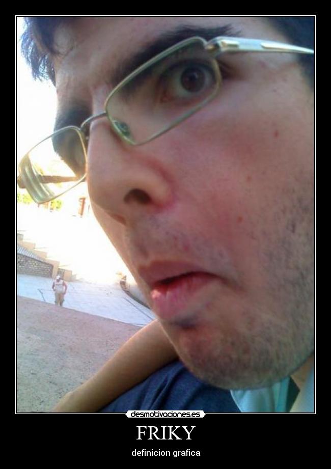 FRIKY - definicion grafica