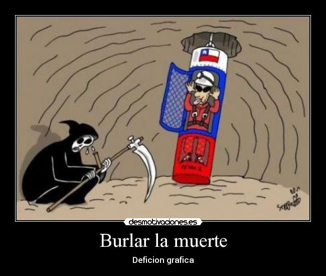 Burlar la muerte - 