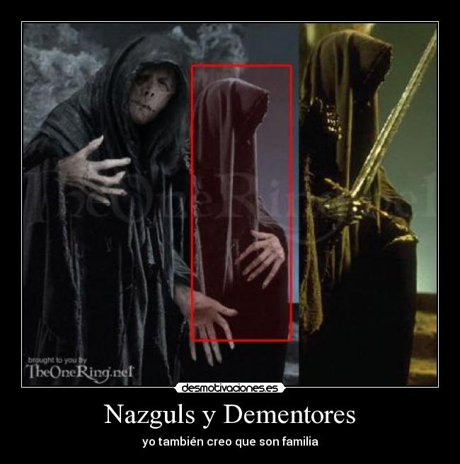 Nazguls y Dementores -