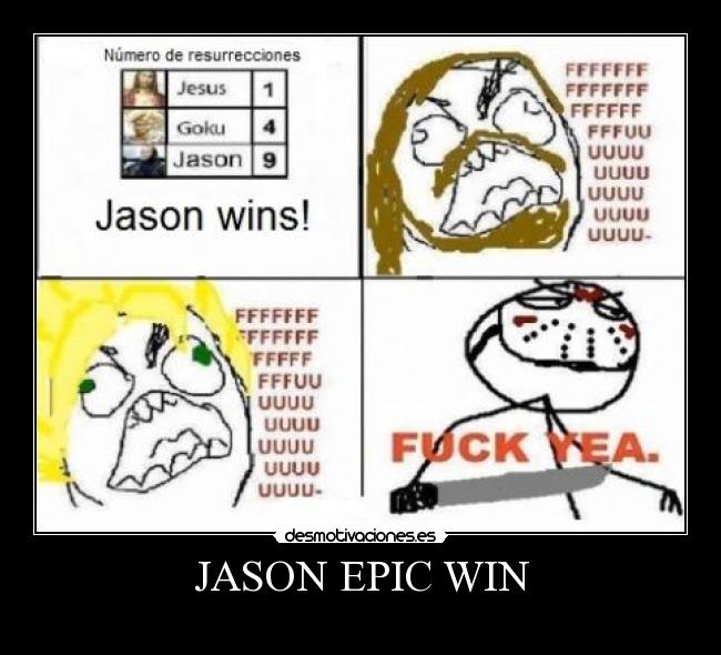 JASON EPIC WIN -