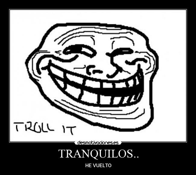 TRANQUILOS.. - 