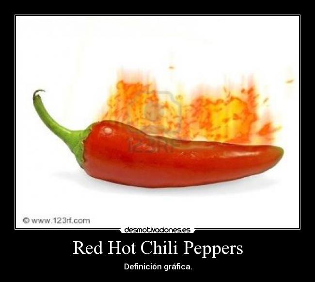 Red Hot Chili Peppers -