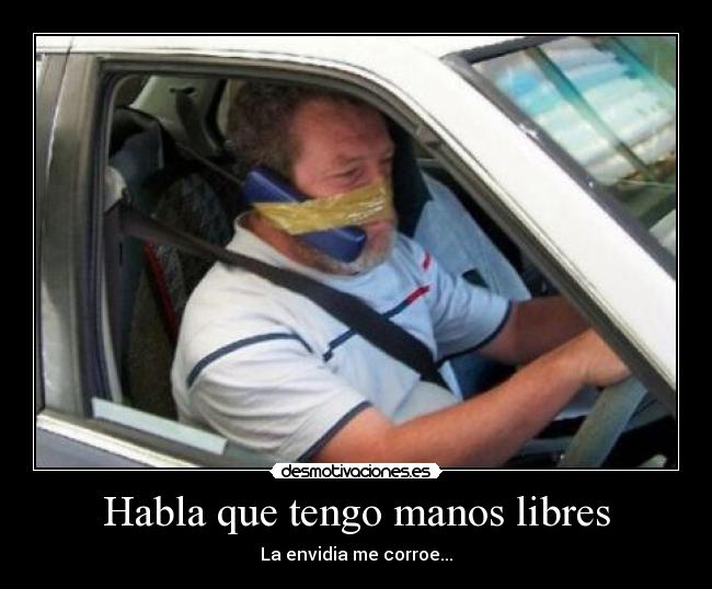 Habla que tengo manos libres - 