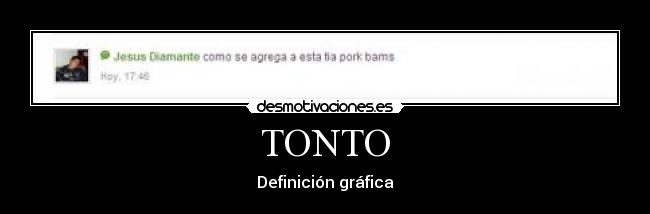 TONTO - Definición gráfica