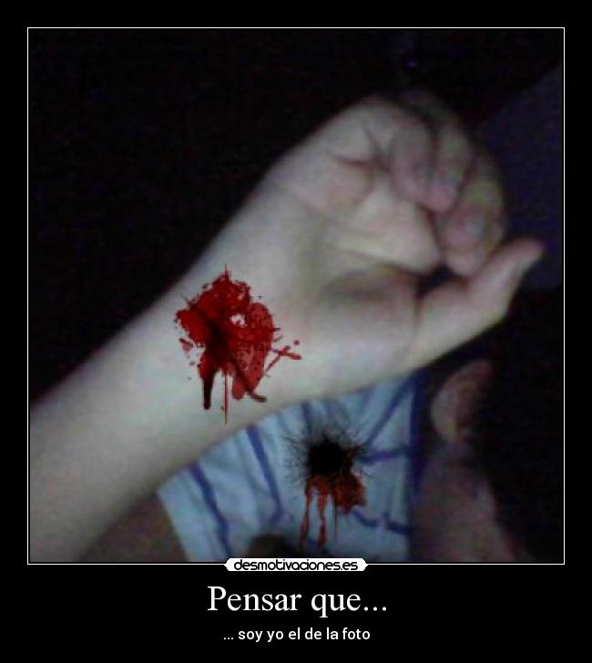 Pensar que... -
