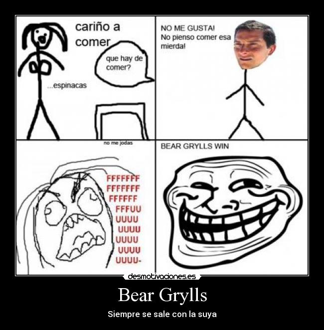 Bear Grylls - Siempre se sale con la suya