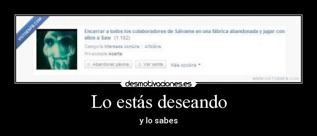 Lo estás deseando -