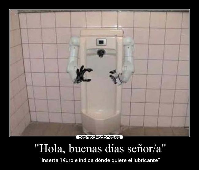 Hola, buenas días señor/a - 