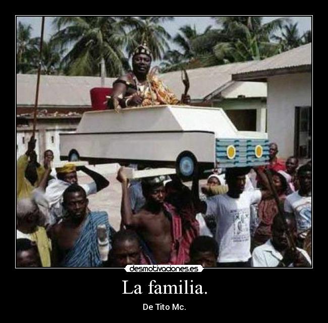 La familia. - De Tito Mc.